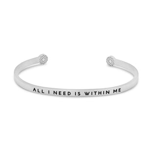All I Need is Within Me Armreif Simple Pledge