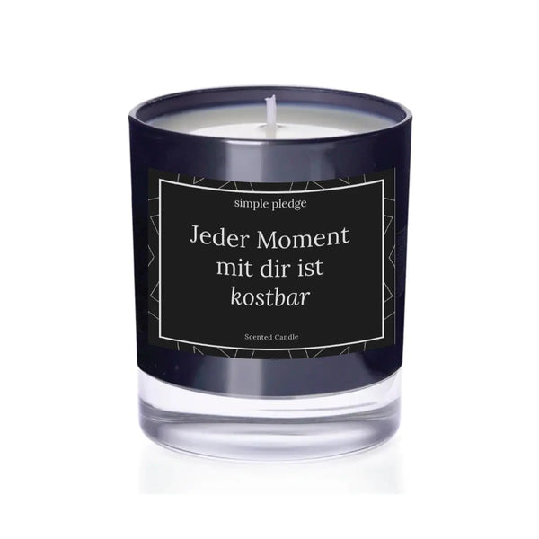 Jeder Moment mit dir ist kostbar - Duftkerze